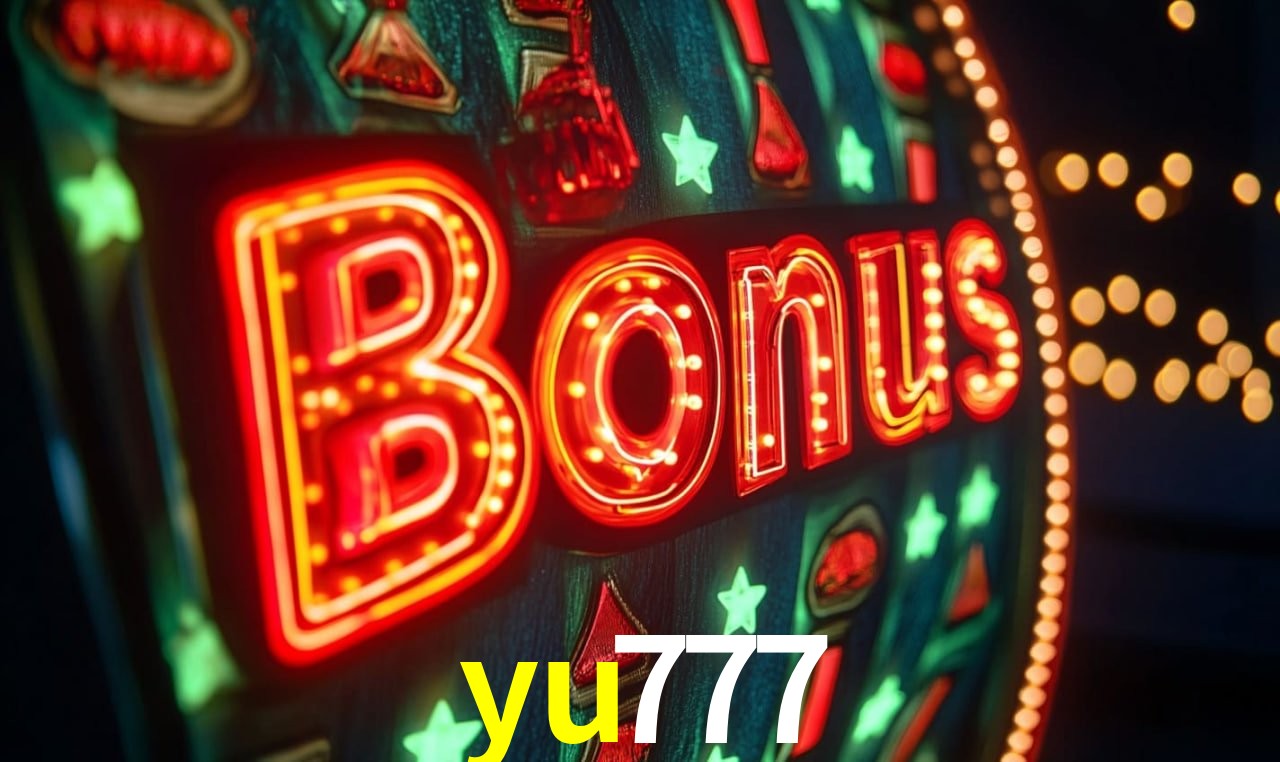 Recursos de Bônus yu777